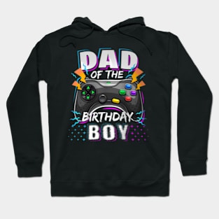 Dad of the Birthday Video Birthday Hoodie